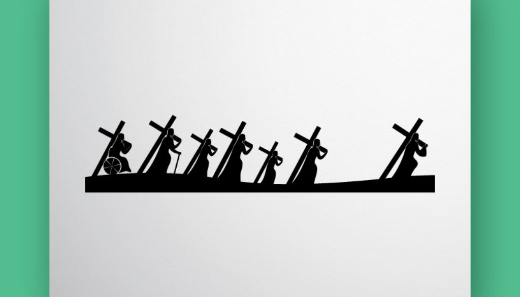 Take up your cross and follow me