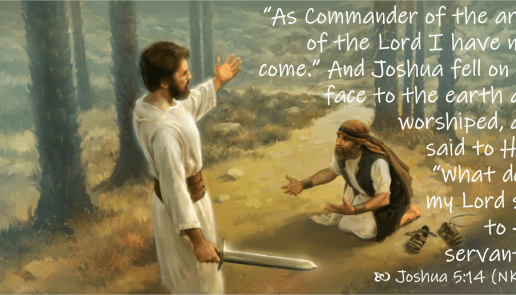 Joshua 5:13-6:5 Commander's Visit