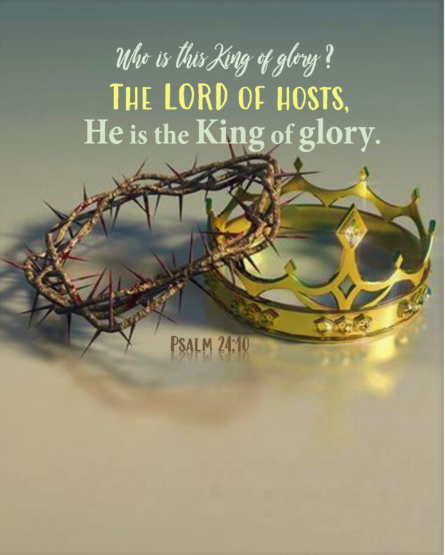 Psalm 24:1-10 King Of Glory 